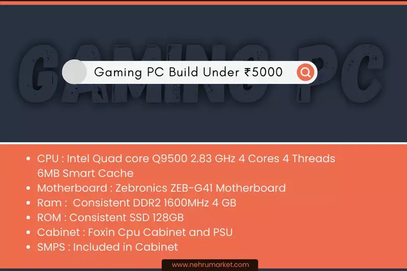Gaming PC Build Under ₹5000