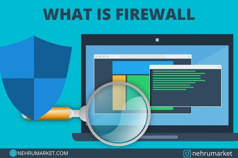 What is firewall $ Firewall Configuration